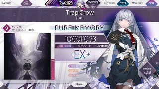 [Arcaea] Trap Crow (Future 9+) PURE MEMORY (MAX-21)