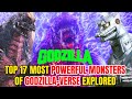 Top 17 Most Powerful Monsters From Godzilla Universe - Godzilla-verse's Dangerous Kaiju Gallery!