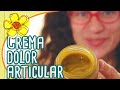 CREMA PARA EL DOLOR ARTICULAR