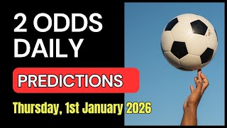 2 ODDS Daily Predictions | Rollover Football Betting Tips | 1st January 2026 screenshot 1