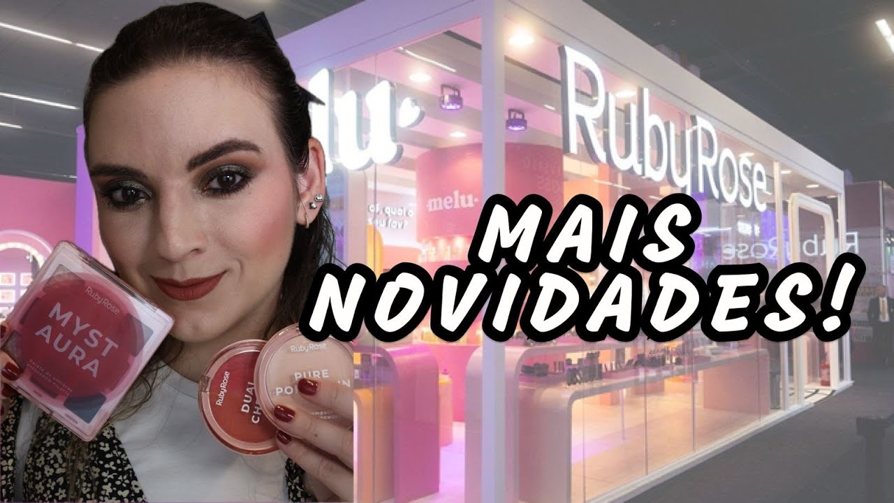 TESTANDO MAIS NOVIDADES RUBY ROSE - Será que vale a pena? - YouTube