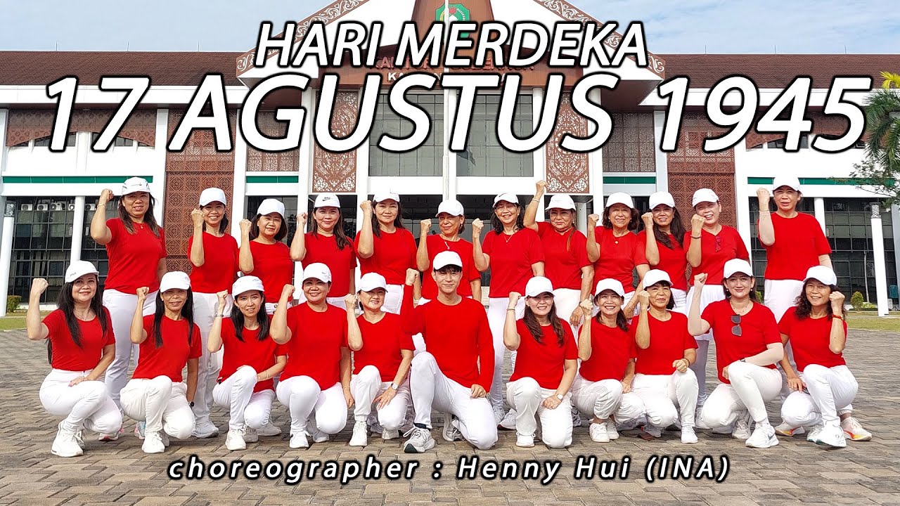 17 AGUSTUS 1945 | HARI MERDEKA | INDONESIA MERDEKA | LINE DANCE ...