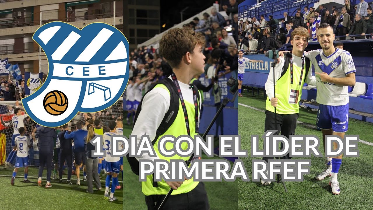 1 DIA CON EL LÍDER DE PRIMERA RFEF | CE EUROPA