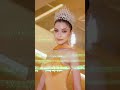 Miss Universe Myanmar 👑🫶 #missuniverse #foryou #pageant #maygrace