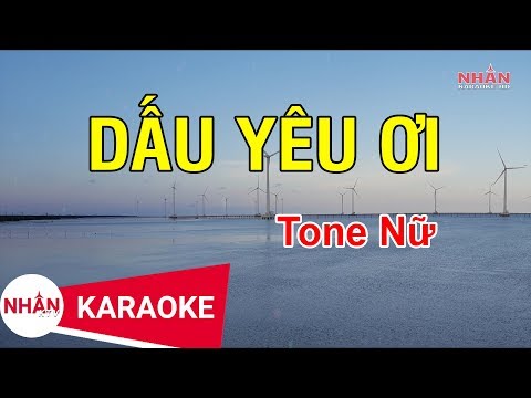 Karaoke Dấu Yêu Ơi Tone Nữ
