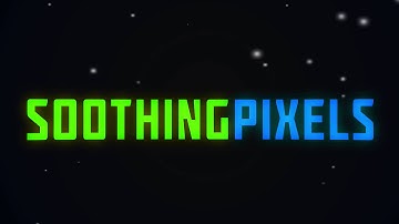 Intro - SoothingPixels