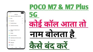 POCO M7 5G & POCO M7 Plus 5G Koi Call Aata hai to Naam bolta hai | Caller ID Announcement Disable 