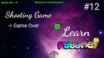 Python game development using Pygame - Game Over #12