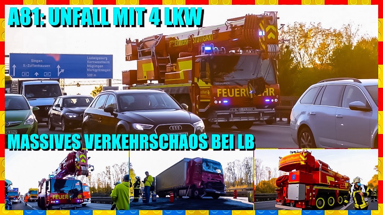 🔴 Unfall A81 ▶️ 4 LKW  🚒 Überlandhilfe Feuerwehrkran Stuttgart 🚒 Massives Verkehrschaos Ludwigsburg