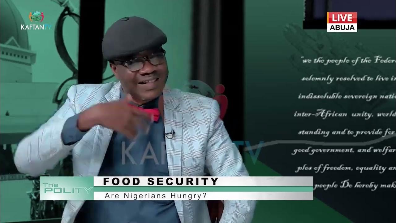 FOOD SECURITY: ARE NIGERIANS HUNGRY?