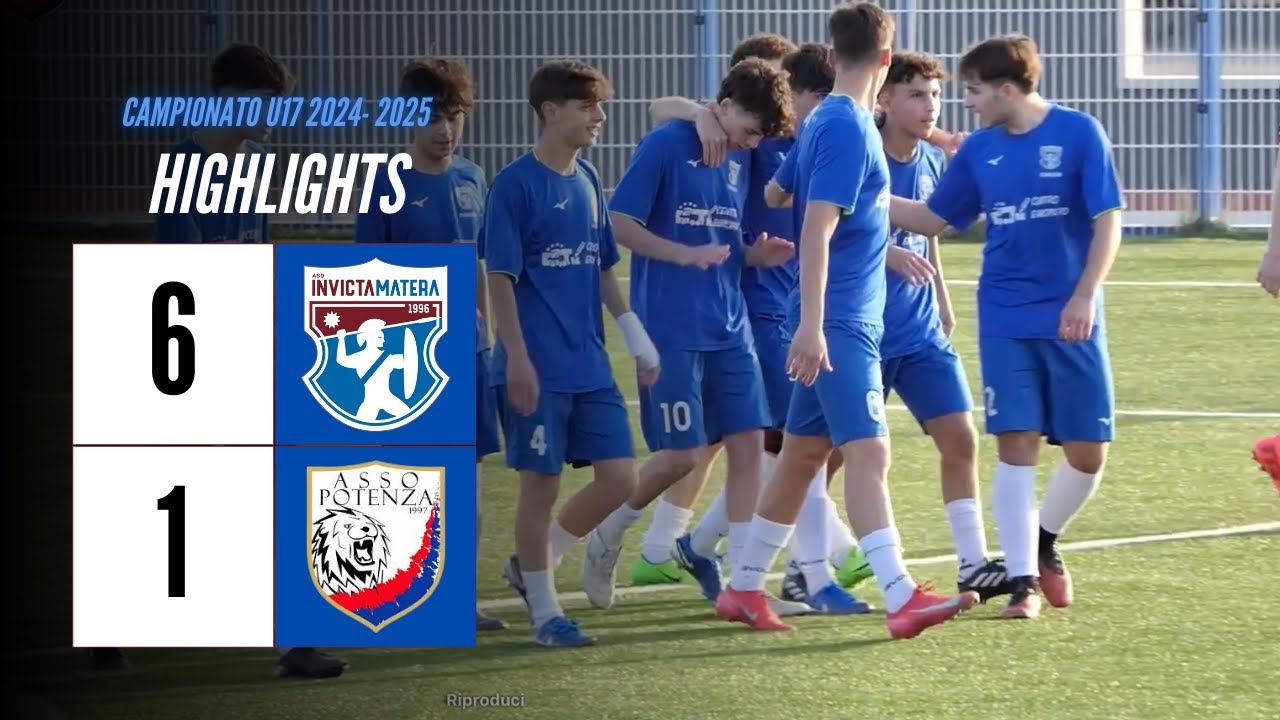 HIGHLIGHTS CAMPIONATO U17 2024 - 2025 | Invicta Matera VS Asso Potenza