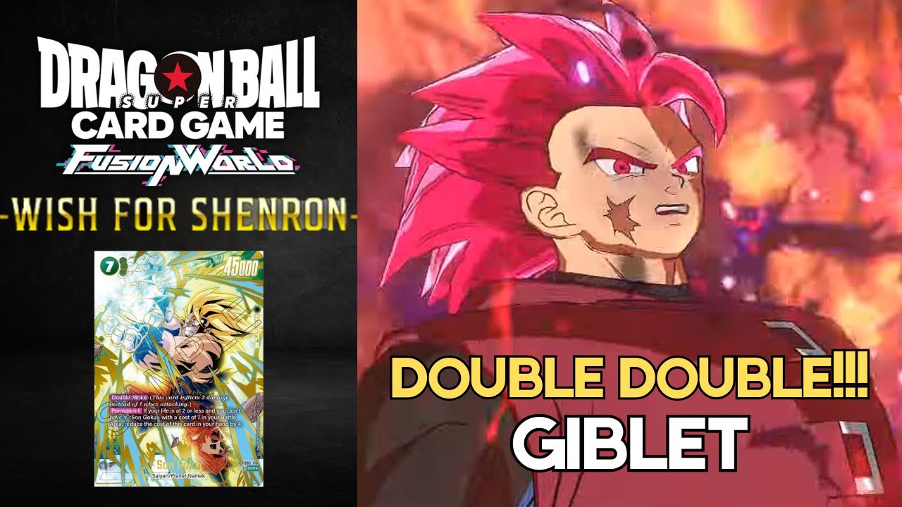Double Doubles! - Giblet vs King Gomah - (Dragon Ball Super Card Game Fusion World) [FB07]