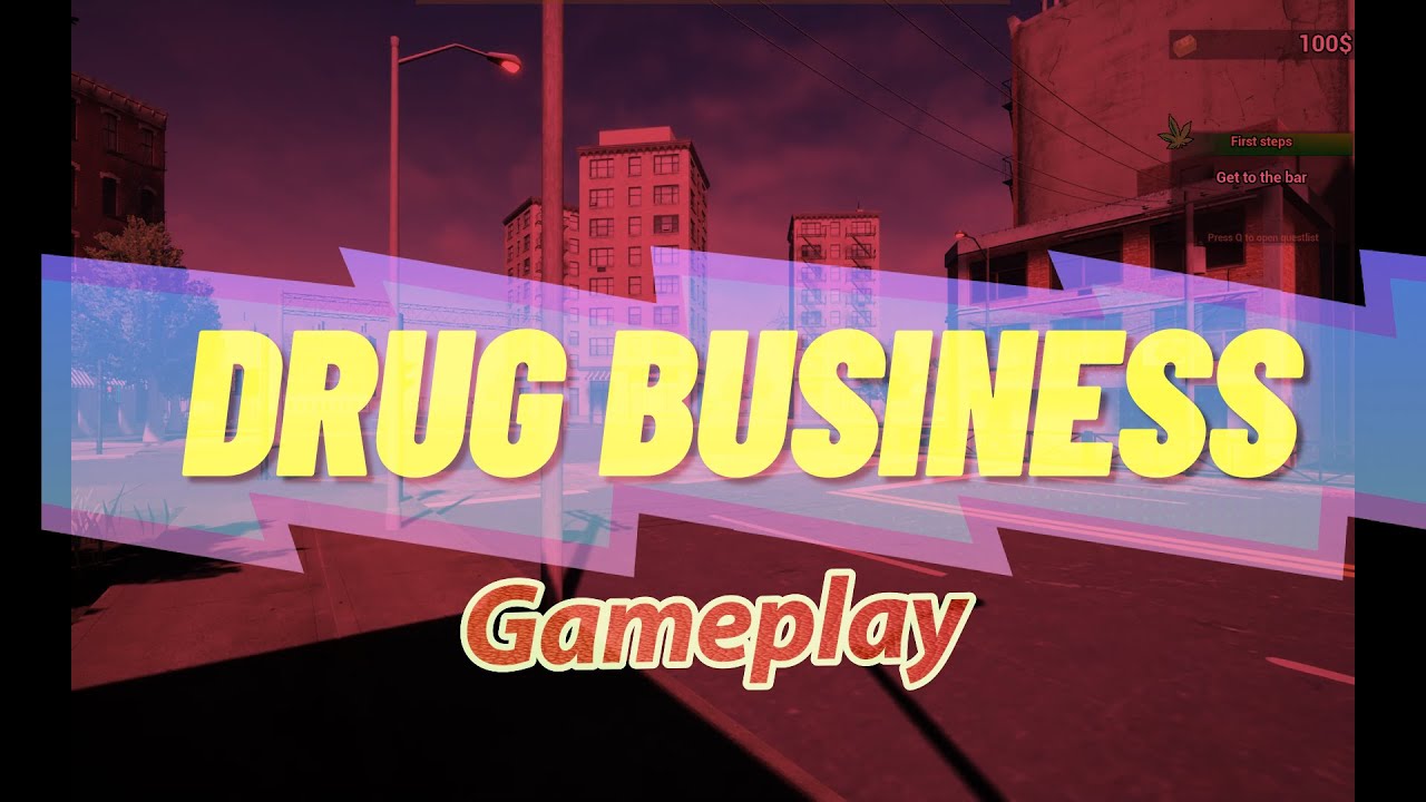 Drug Business Gameplay YouTube