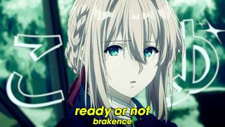 brakence - ready or not (Lyrics)