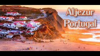 Exploring Aljezur Portugal's Hidden Gem