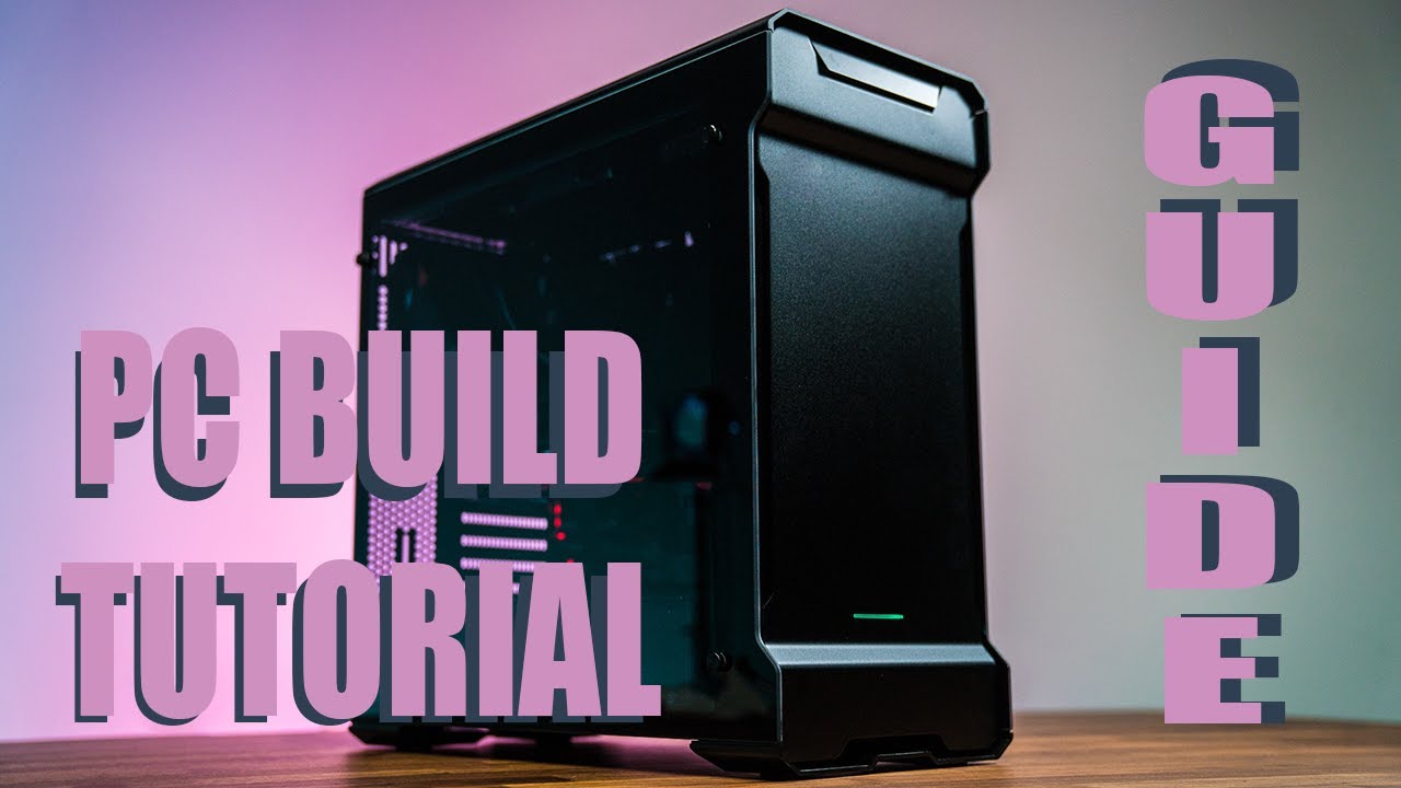 How to Build A PC Full Tutorial - YouTube