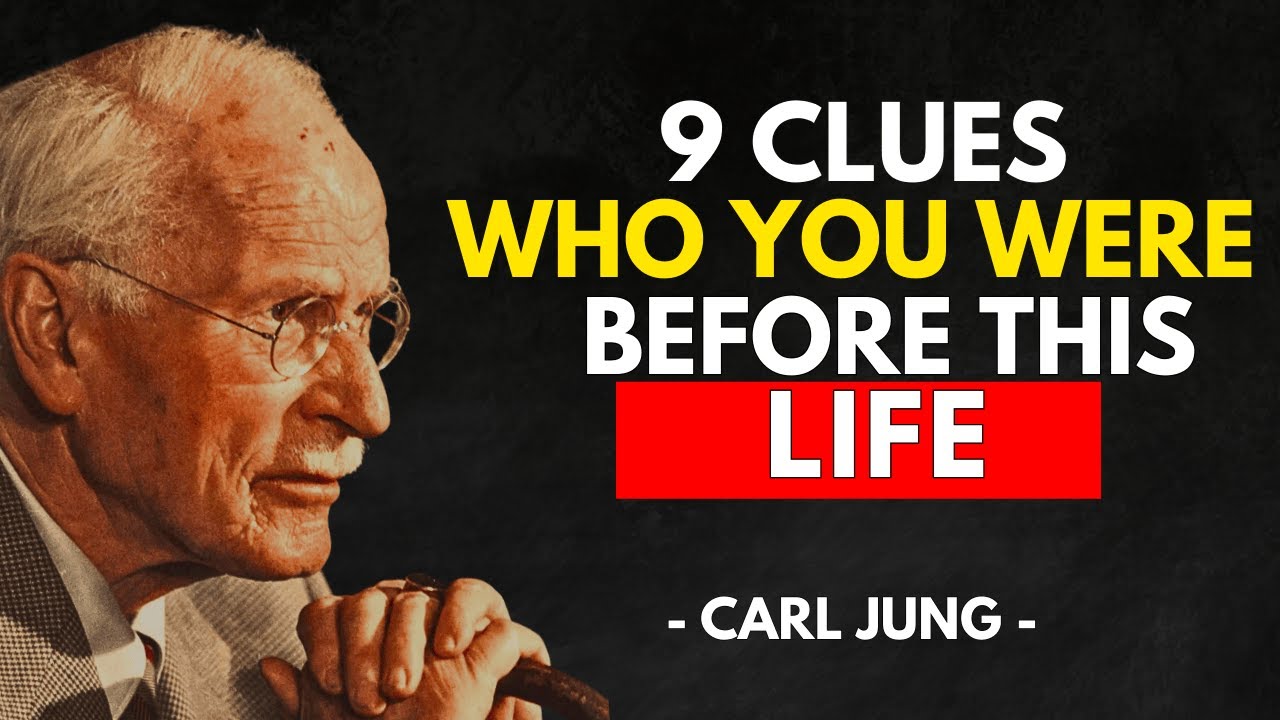 Carl Jung Explained | 9 Clues You’re Remembering Who You Were Before This Life