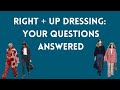 Dressing with the Right+Up Essence (Part 2)