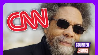 CNN Says Cornel West Is SPOILER Like Jill Stein | Counter Points