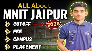 NIT Jaipur Review 2026 | MNIT Jaipur Full Details 🔥 Fees, Placements, Hostel, Cutoff & Seats