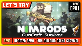 NIMRODS: GunCraft Survivor | DEMO | Game Play | Let's Try |  Build  Your Gun - Try to Survive