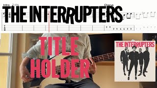 The Interrupters - Title Holder (Bass Cover & Tabs)