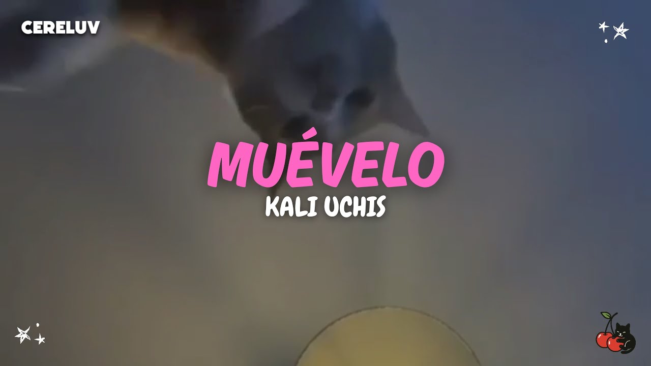 Kali Uchis - Muévelo (Letra)