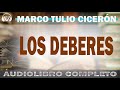 🔵Los Deberes👉MARCO TULIO CICERÓN | AUDIOLIBRO COMPLETO