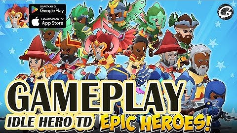 IDLE HERO TD GAMEPLAY - MOBILE GAME (ANDROID/IOS)