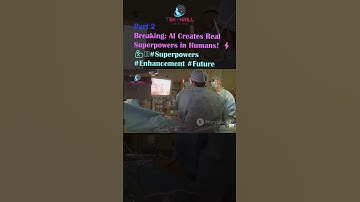 Breaking: AI Creates Real Superpowers in Humans! ⚡💪 #Superpowers #Enhancement #Future Part 2