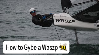 How to gybe: The foiling Waszp