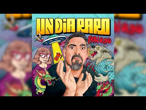 RE ABURRIDO - Fran Olano - "Un día raro" (2021)