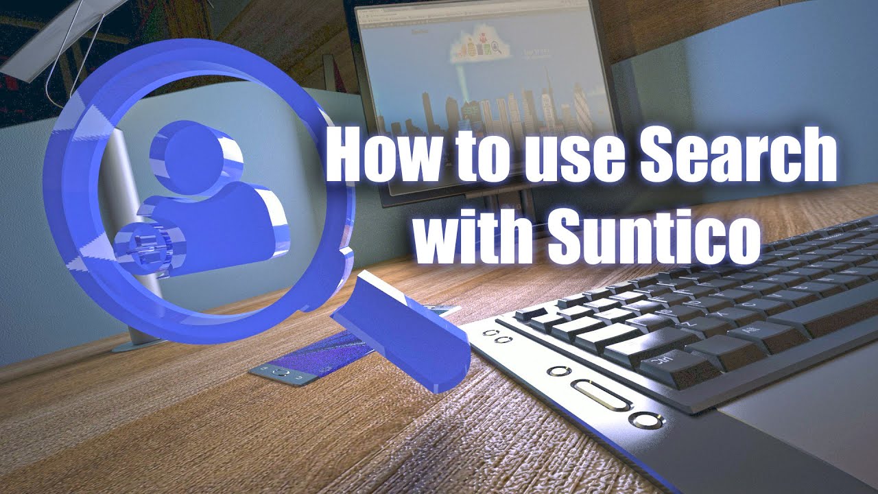 How to use Search with Suntico