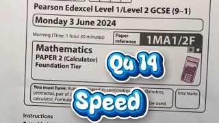 Edexcel maths GCSE Past Paper 2 Foundation (Q14) June 2024 - speed.