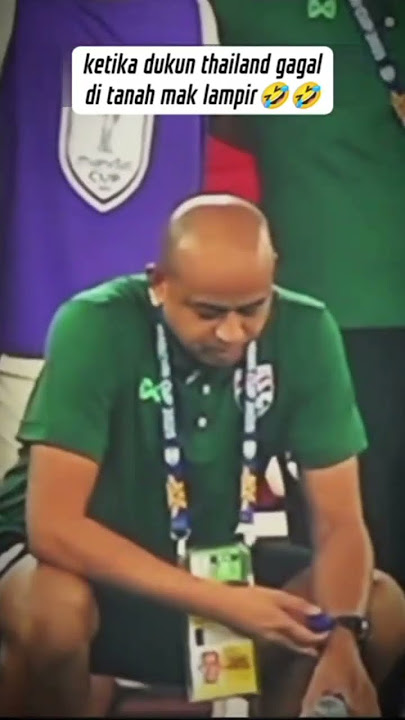 Ketika dukun Thailand beraksi #dukun #aksi #timnasindonesia #thailand #sepakbola