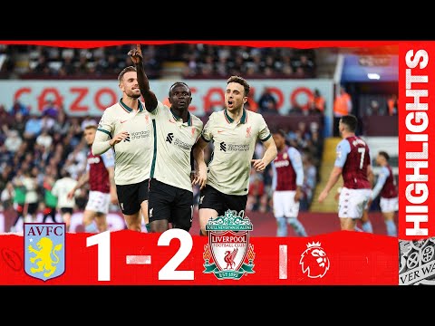 HIGHLIGHTS: Aston Villa 1-2 Liverpool | MATIP & MANE COMPLETE THE COMEBACK