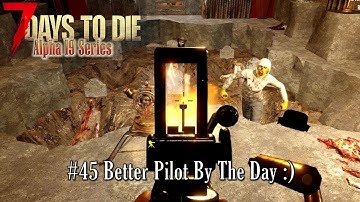 Alpha 19 | All 4 Trader’s Quests & Gyro Trade Run! | 7 Days to Die Alpha 19 | Experimental b169 ep45