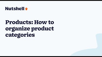 Products: How to organize product categories