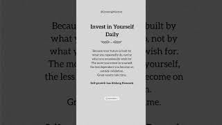 Invest in yourself daily #viral #quotes #foryou #lifechangingthoughts #shorts #mindset