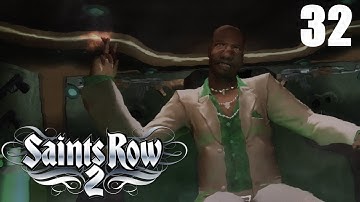 Saints Row 2 - Sons of Samedi - Bad Trip - Part 32