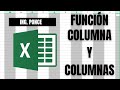 Utiliza la función Columna y Columnas en Excel
