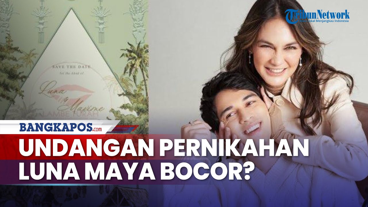 Undangan Pernikahan Luna Maya dan Maxime Bouttier Bocor, Ariel NOAH dan Prilly Latuconsina Hadir?