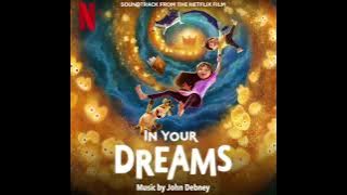 In Your Dreams 2025 Soundtrack | The Sandman Appears – John Debney | A Netflix Original Film Score |