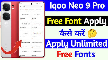 iqoo neo 9 pro free font apply kaise kare | how to change free font style iqoo neo 9 pro