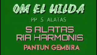 RIA HARMONIS & S ALATAS  -  PANTUN GEMBIRA