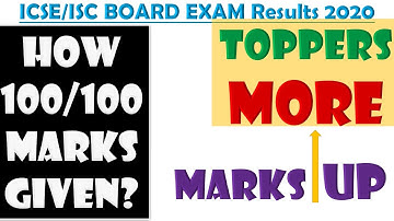 How ICSE/ISC Students of Board Exams 2020 have got 100 out 100 Marks in ICSE/ISC Board Exams Result