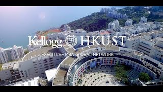 Kellogg-HKUST Executive MBA Program - World Class Leaders