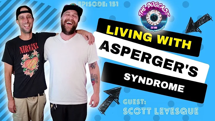 #151: Scott Levesque (Living with Asperger's Syndr...