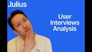 Julius AI for Product Managers ep.1: How to Analyze Dozens of User Interviews in Minutes with AI