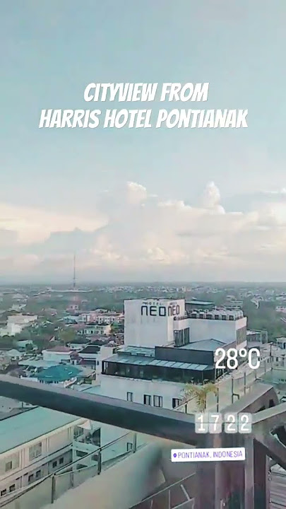 City View from Harris Hotel Pontianak #rooftop #cityviews #pontianak #travelvlog #travel #indonesia